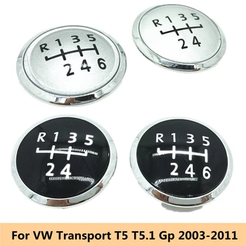  Volkswagen VW Taşıma T5 T5. 1 Gp 2003-2011 5/6 Hız Vites Topuzu Üst Kapak Amblem Rozeti Araba Styling Aksesuarları
