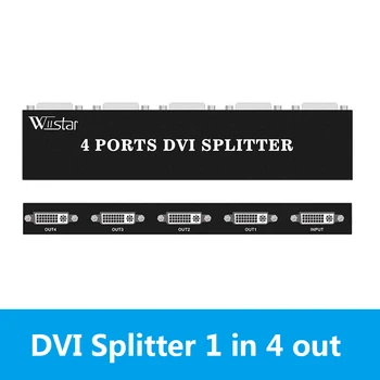  Wiistar DVI Splitter 1X4 DVI-D Dağıtıcı 1 4 Out 1920x1440 projektör monitör bilgisayar grafik kartı