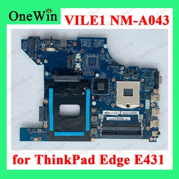  04Y1290 04Y1291 ThinkPad Edge E431 6277 6886 14.0 inç Laptop Anakart VILE1 NM-A043 Düzlemsel HM77 Entegre W8P W8S
